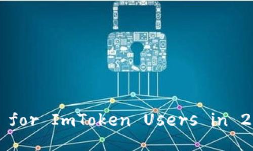 Top 10 Ethereum Wallets for ImToken Users in 2023: Your Ultimate Guide